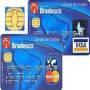 Visa and MasterCard issued by Brazil's Bradesco bank