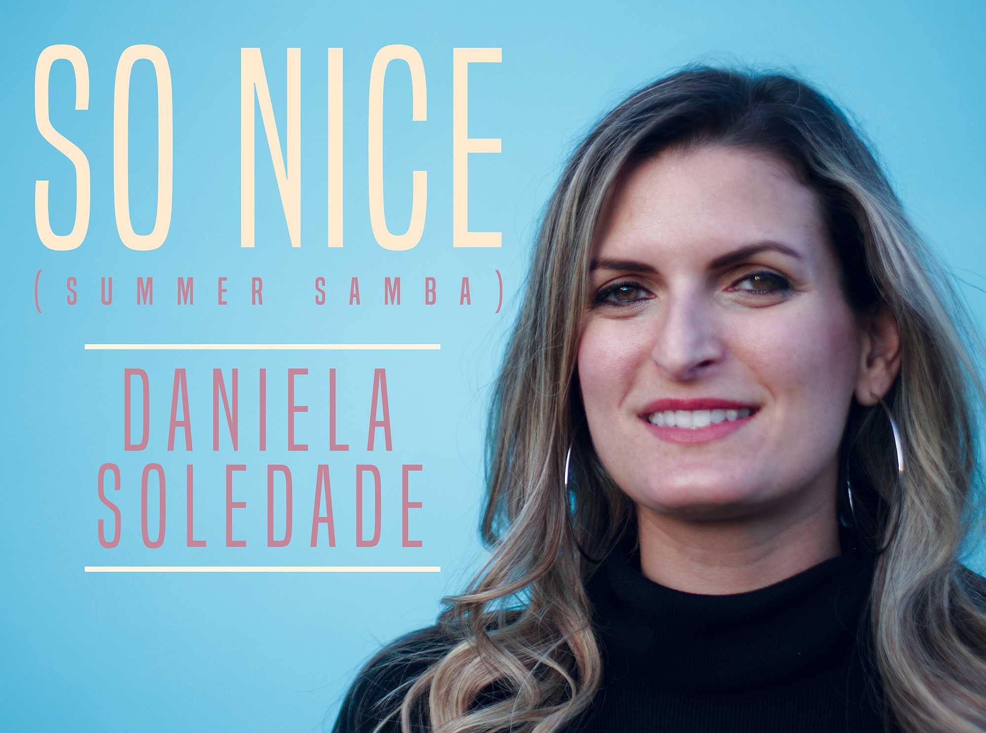 Daniela Soledade, Vocalist with Deep Roots in Traditional Brazilian Music, Release Her Debut Album, A Moment of You